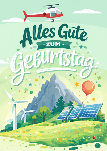 Birthday card with mountain, solar panels and helicopter